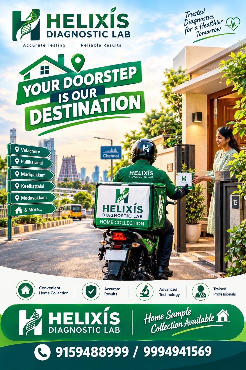 Your doorstep is our destination. Helixis home sample collection in Velachery, Pallikaranai, Madipakkam, Keelkattalai, Medavakkam and more.